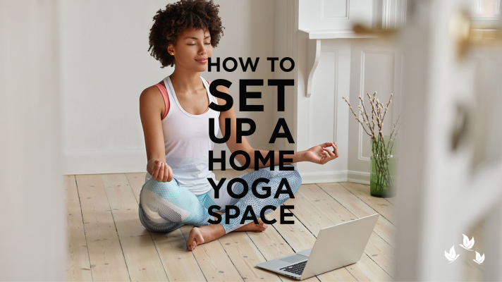 How to set up a home yoga space