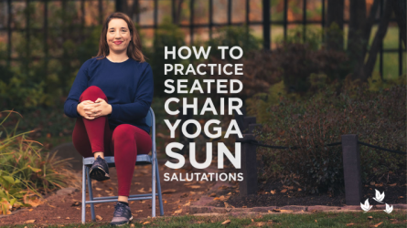 How to Practice Seated Chair Yoga Sun Salutations