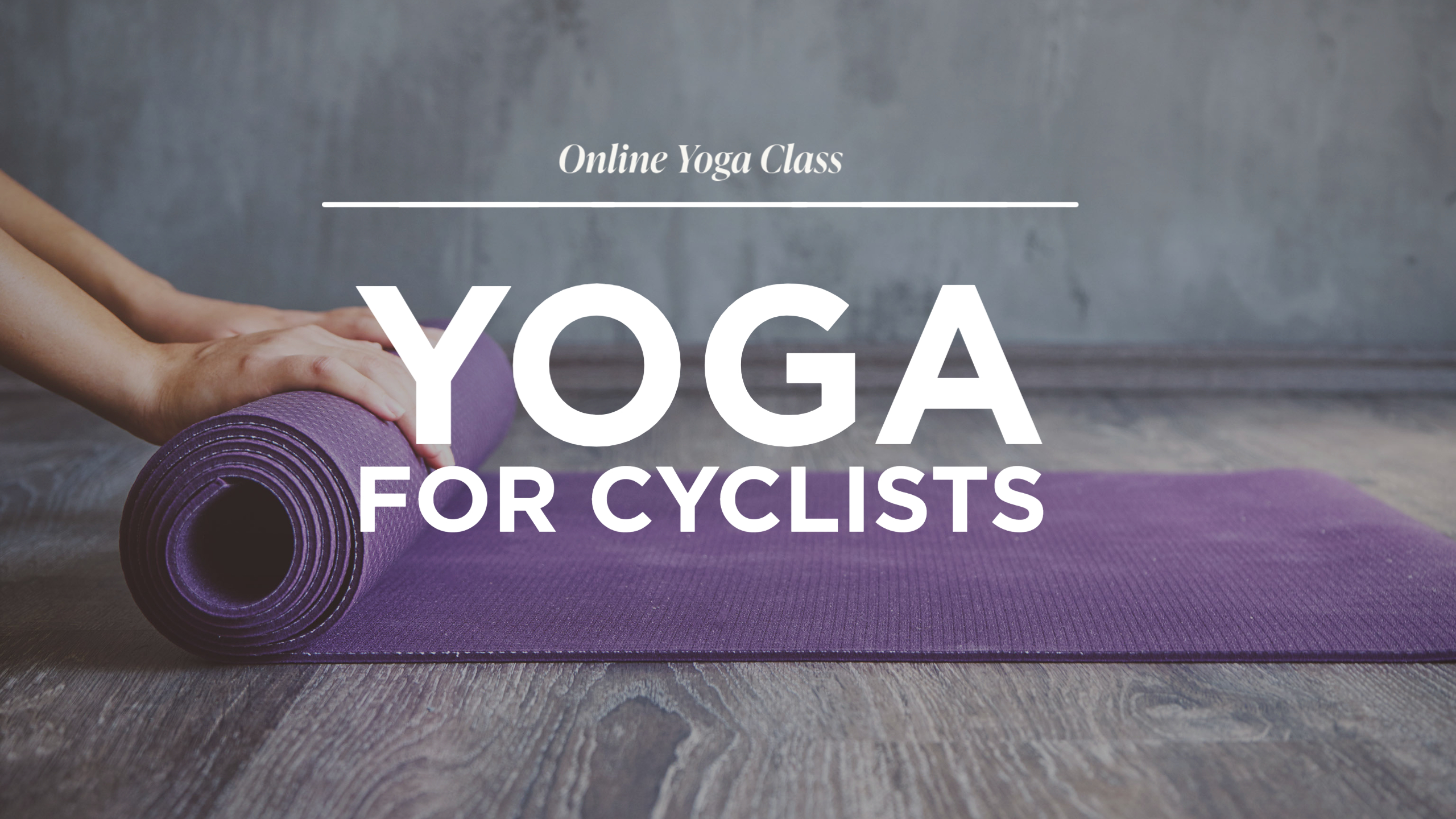 Read more about the article Yoga for Cyclists